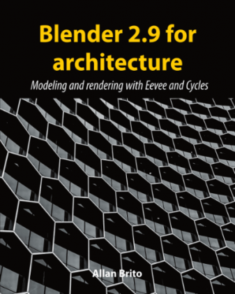 Blender 2.9 For Architecture • Blender 3D Architect